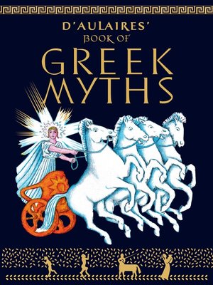 cover image of D'Aulaires Book of Greek Myths